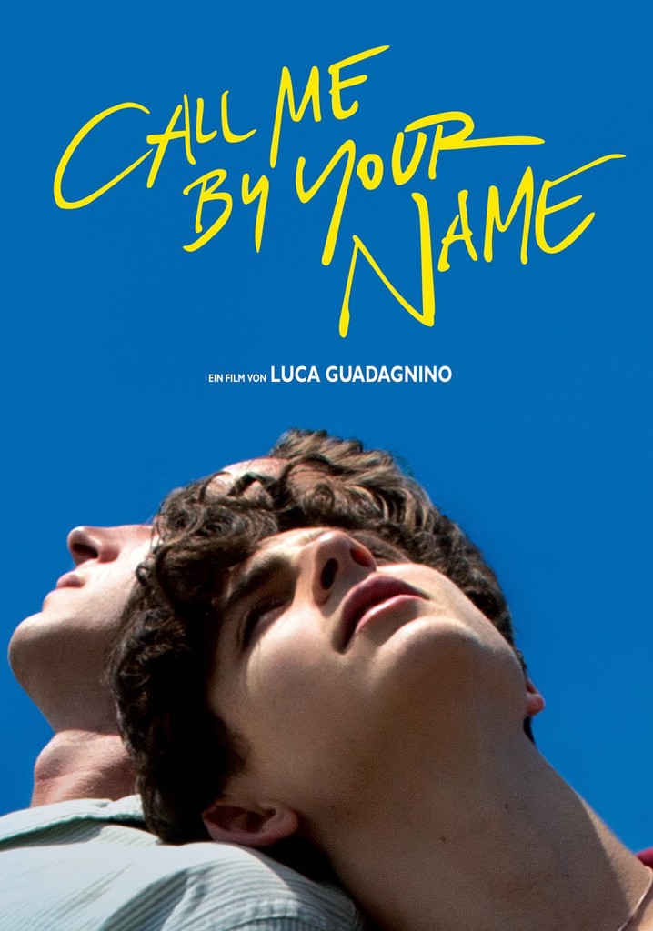 Call Me by Your Name Stream Jetzt Film online anschauen